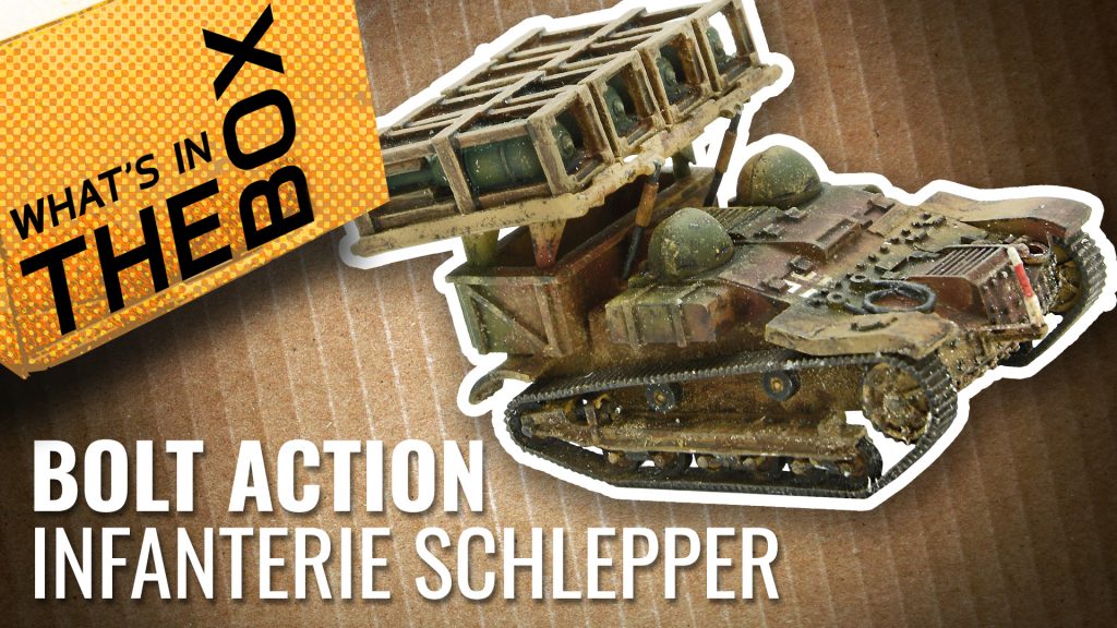 Bolt Action Unboxing: Infanterie Schlepper UE