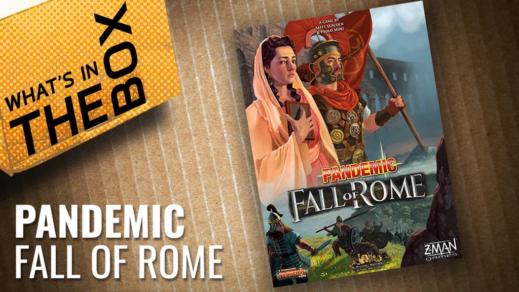 Unboxing: Pandemic - Fall of Rome