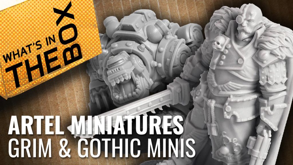 Unboxing: Artel Miniatures - Grim & Gothic Minis