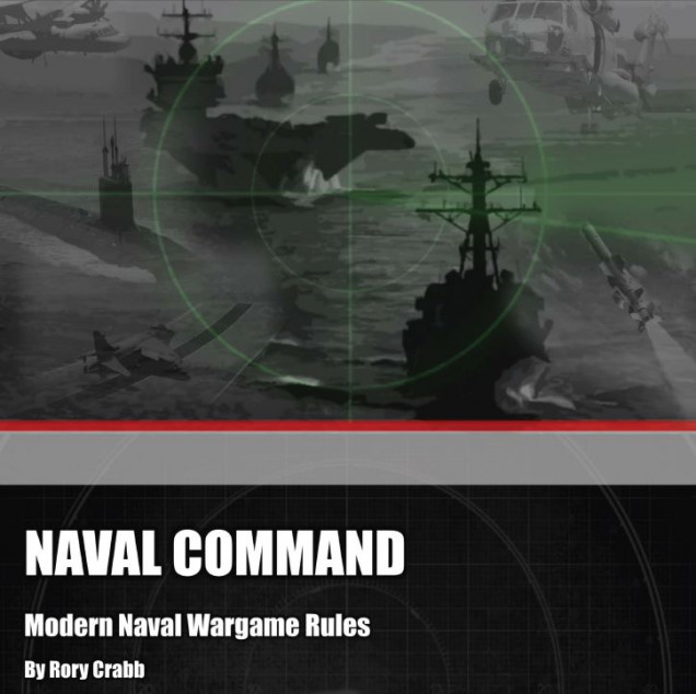 Naval Command by Rory Crabb, available on Wargames Vault.