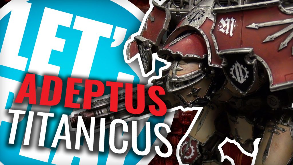 Let's Play: Adeptus Titanicus