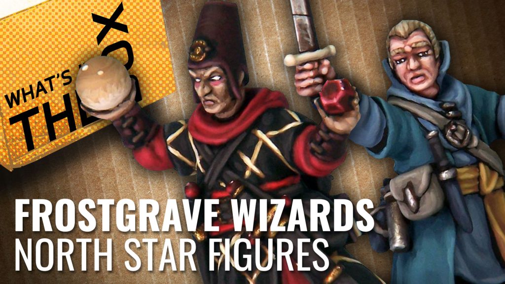 Unboxing: Frostgrave Wizards