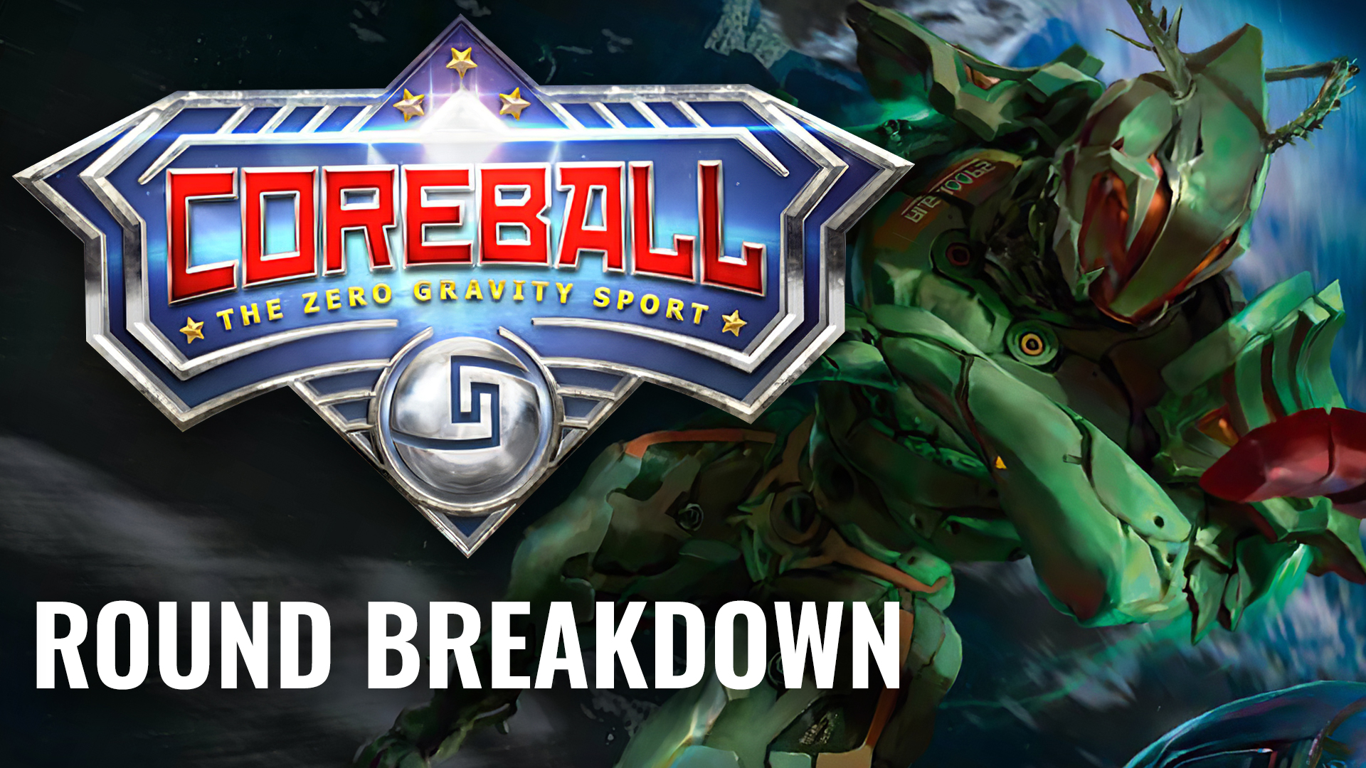 Let’s Play Coreball Round Break Down OnTableTop Home of Beasts