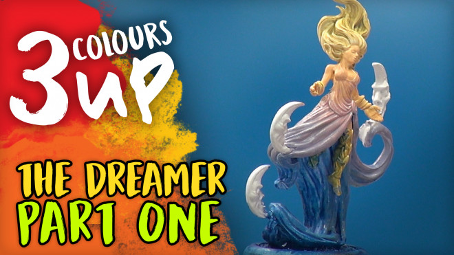 3 Colours Up: Painting The Dreamer [Part One]