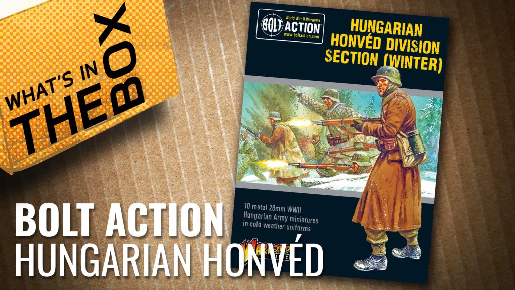 Bolt Action Unboxing: Hungarian Honved Division Section (Winter)