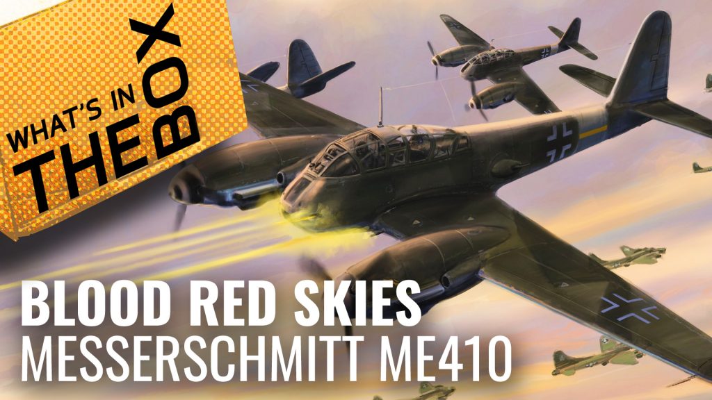 Blood Red Skies Unboxing: Messerschmitt ME 410 Squadron