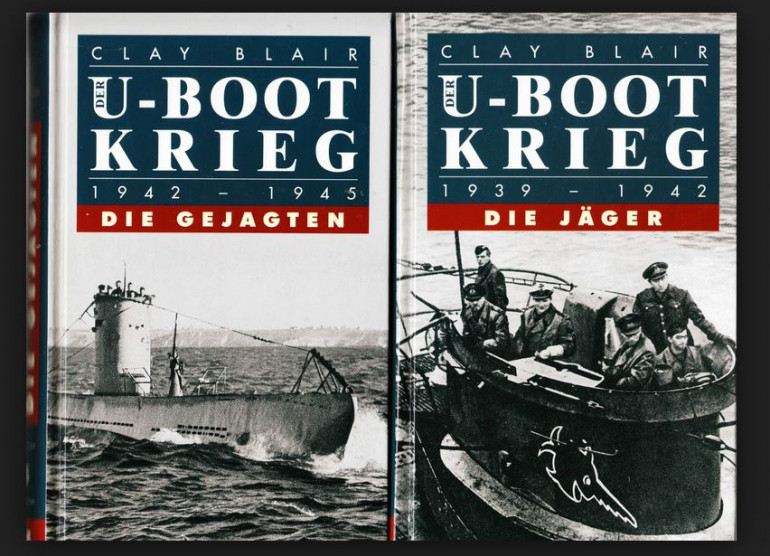 Clay Blair - Die Jäger (1939-1942) und die Gejagten (1942-1945)