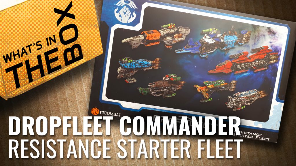 Dropfleet Commander Unboxing: Resistance Starter Fleet