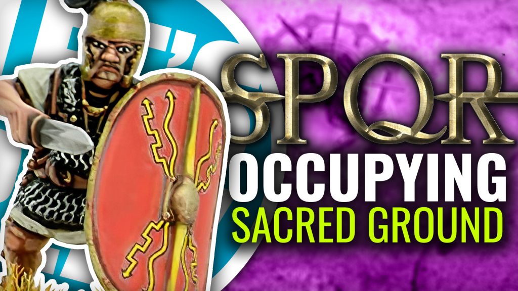 Let's Play: SPQR - Occupy Sacred Ground