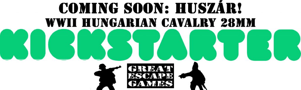 Hungarian Cavalry Kickstarter - Great Escape Games