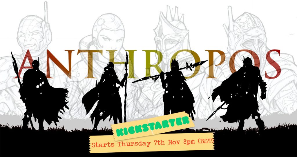 Anthropos Kickstarter Teaser - JoeK Minis