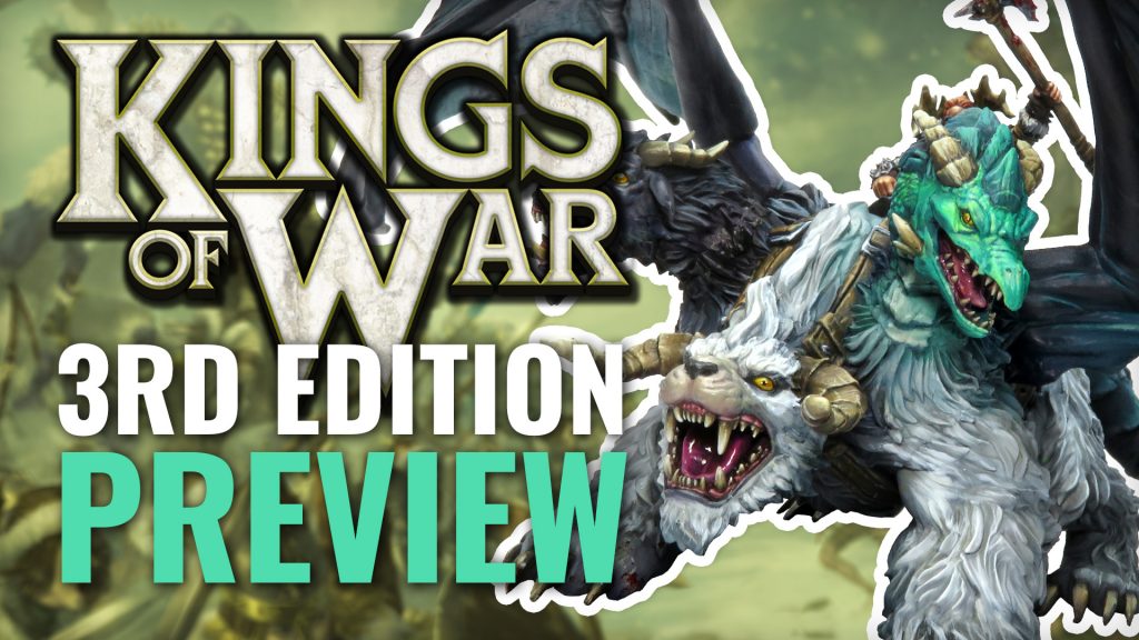 Kings of War 3rd Edition Preview