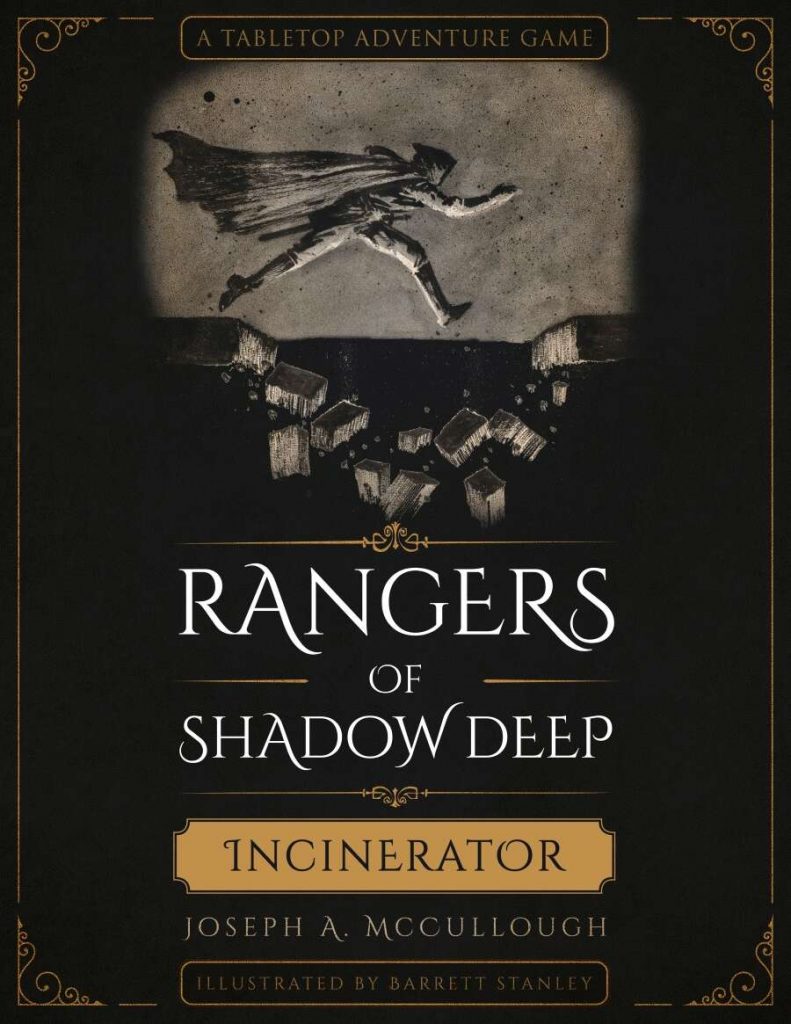 Rangers Of Shadow Deep Incinerator