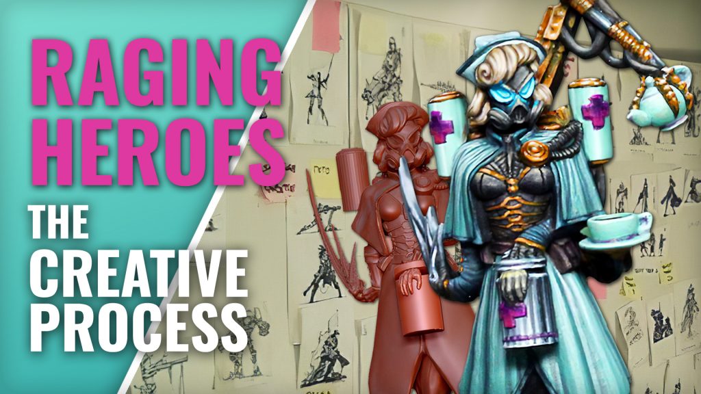 The Creative Process of Raging Heroes