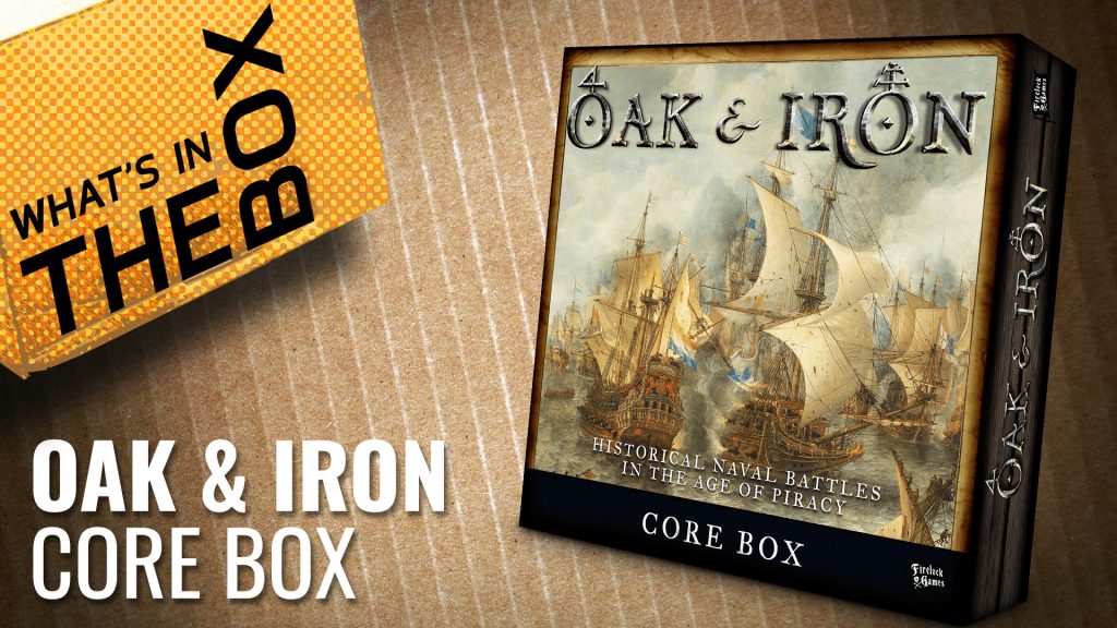 Unboxing - Oak & Iron Core Box | Firelock Games