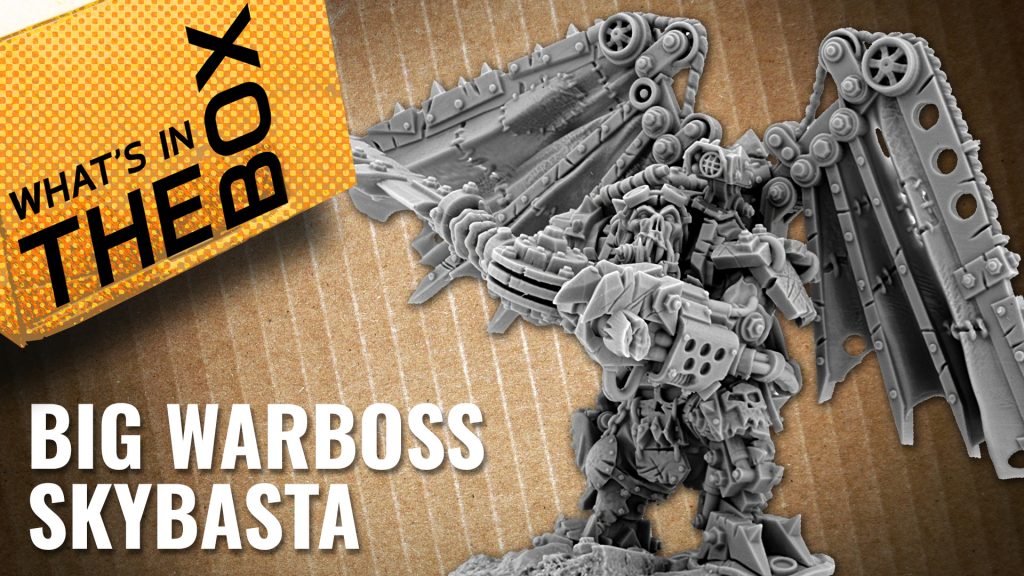 Unboxing - Ork Big Warboss Skybasta | Wargame Exclusive