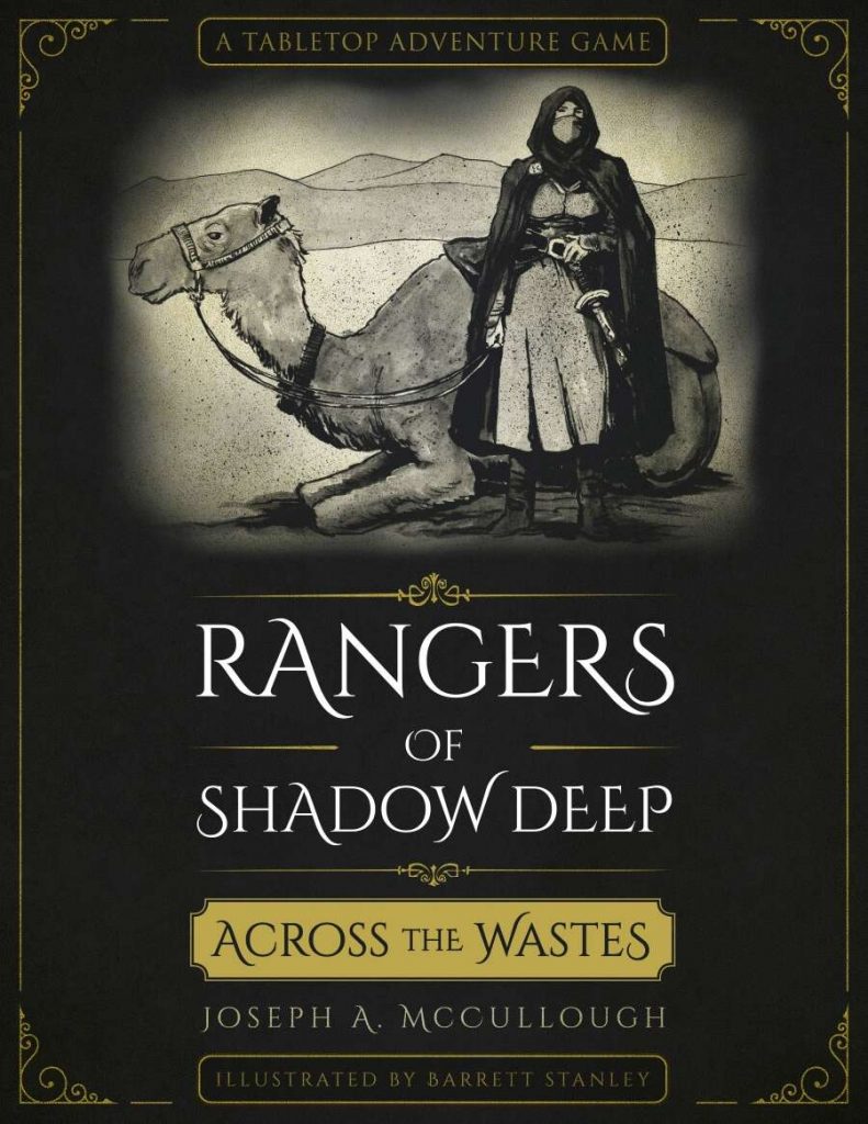 Across The Wastes - Rangers Of Shadow Deep