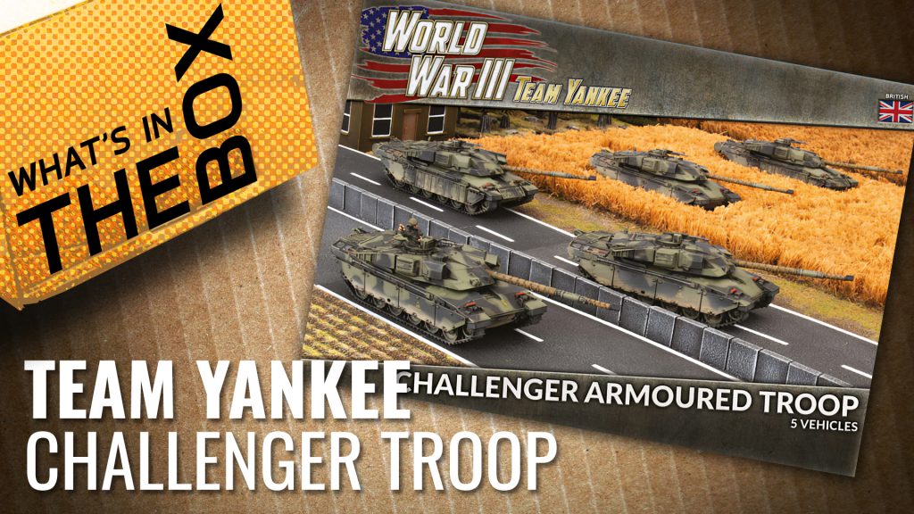 Unboxing - World War III: Team Yankee Challengers | Battlefront Miniatures