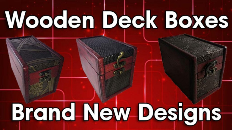 Custom Wooden Card Game Deck Boxes - Super Limited Numbers