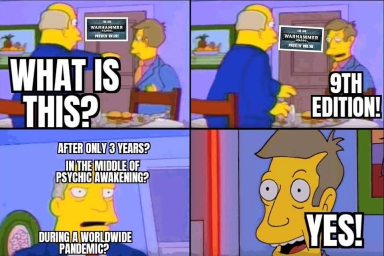 9th edition 40k?! Already?