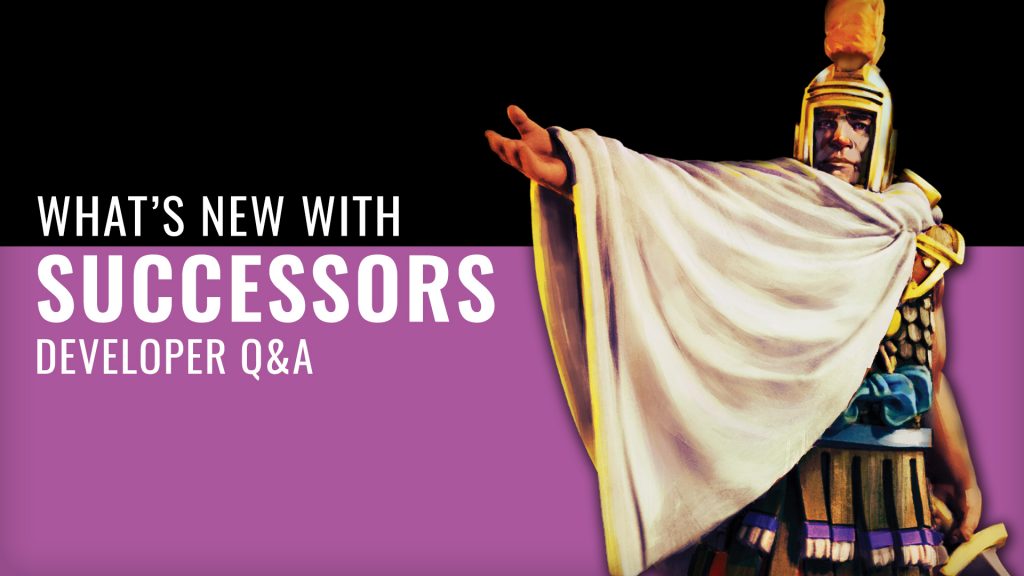 Q&A Time! What's New & Tactics For PHALANX Games' Successors