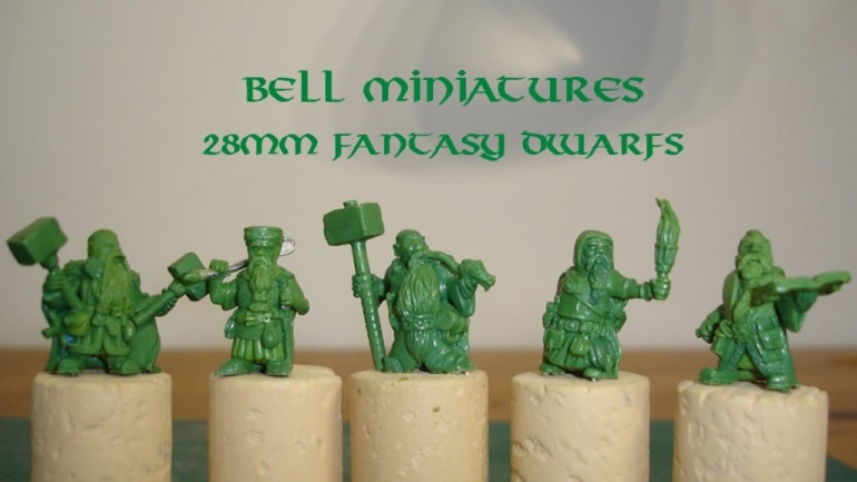 Bell Miniatures 28mm Fantasy Dwarfs