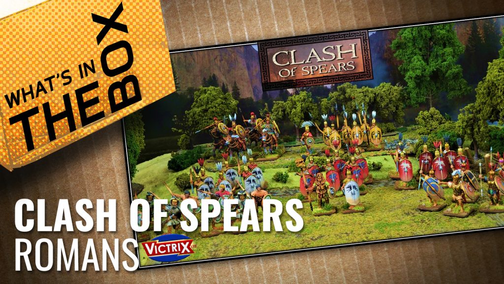 Unboxing: Clash of Spears | Romans