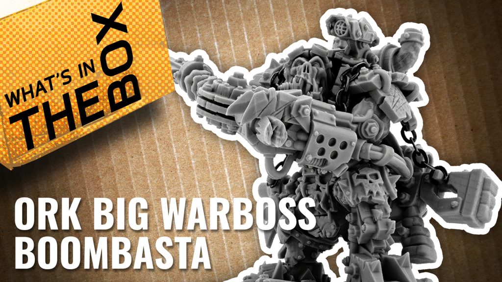 Unboxing: Ork Big Warboss Boombasta | Wargame Exclusive