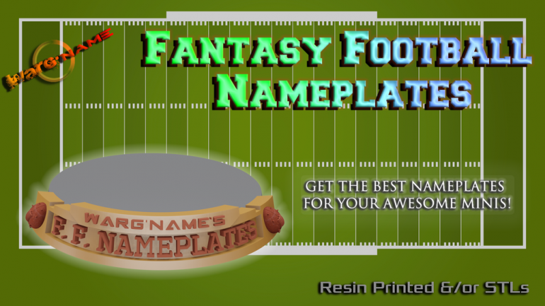 WARG'NAME: STL & Physical Nameplates for Fantasy Football!