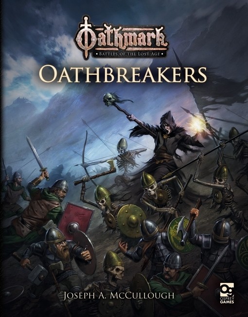 Oathbreakers - Oathmark