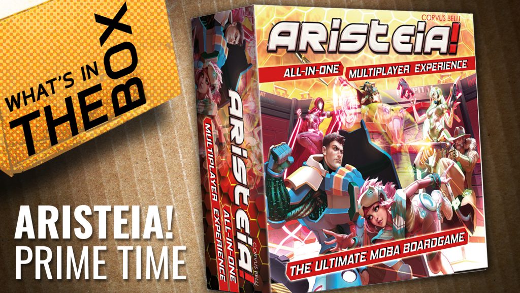 Unboxing: Aristeia! Prime Time | Corvus Belli