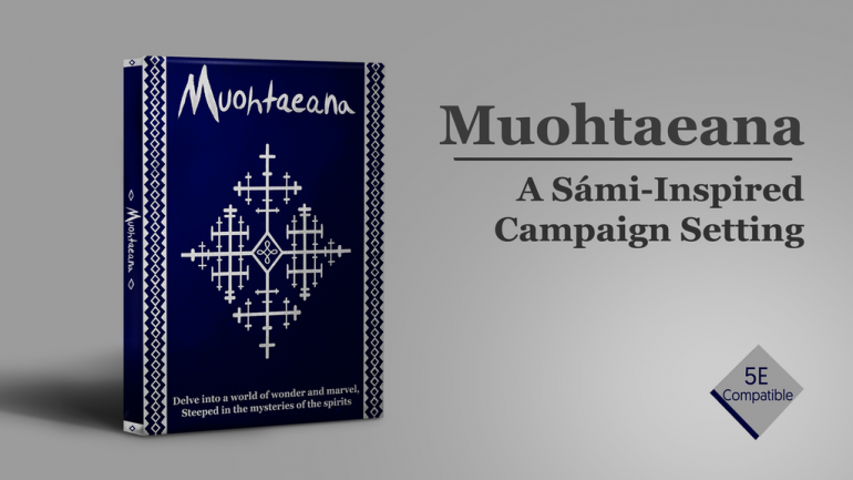Muohtaeana: A Sámi-Inspired Campaign Setting