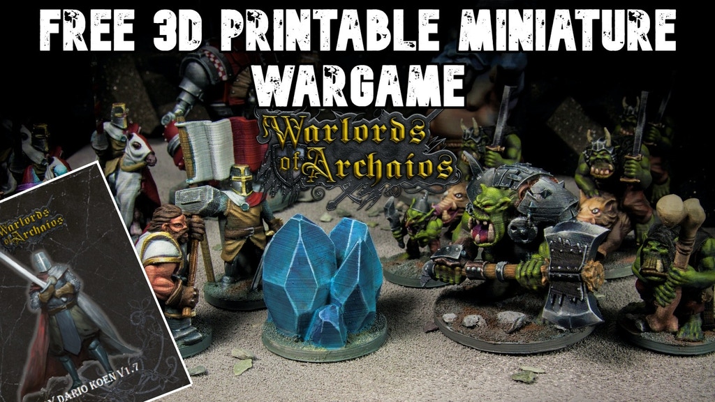 The Free 3D Printable Miniature Wargame – OnTableTop – Home of Beasts ...
