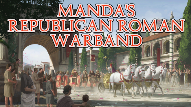 Manda’s (Amachan) Republican Roman Warband