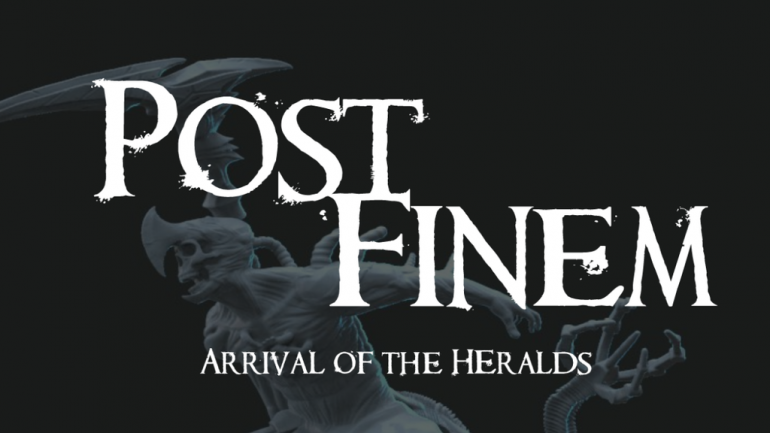 Post Finem: Arrival of the Heralds- 3D Printable Miniatures