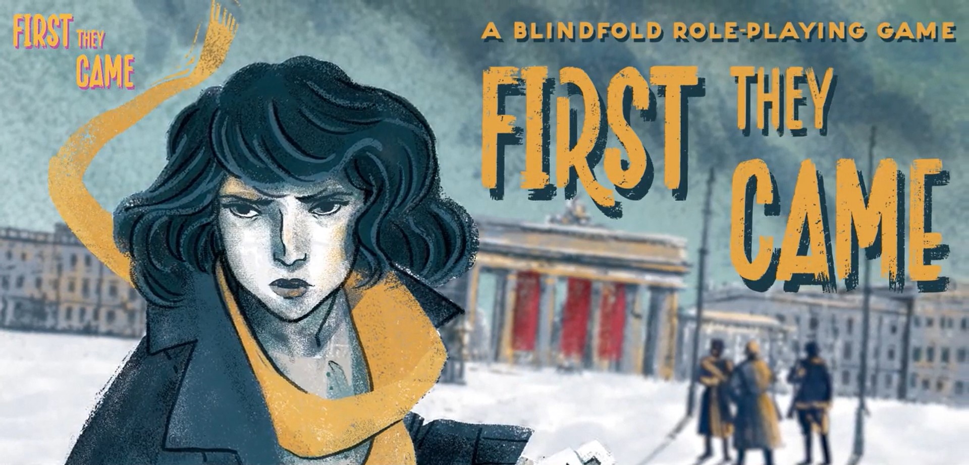 First They Came; An Immersive Historical RPG Played Blindfolded ...