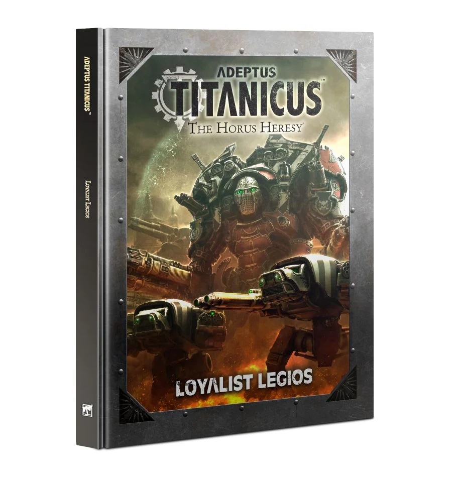 Loyalist Legions - Adeptus Titanicus