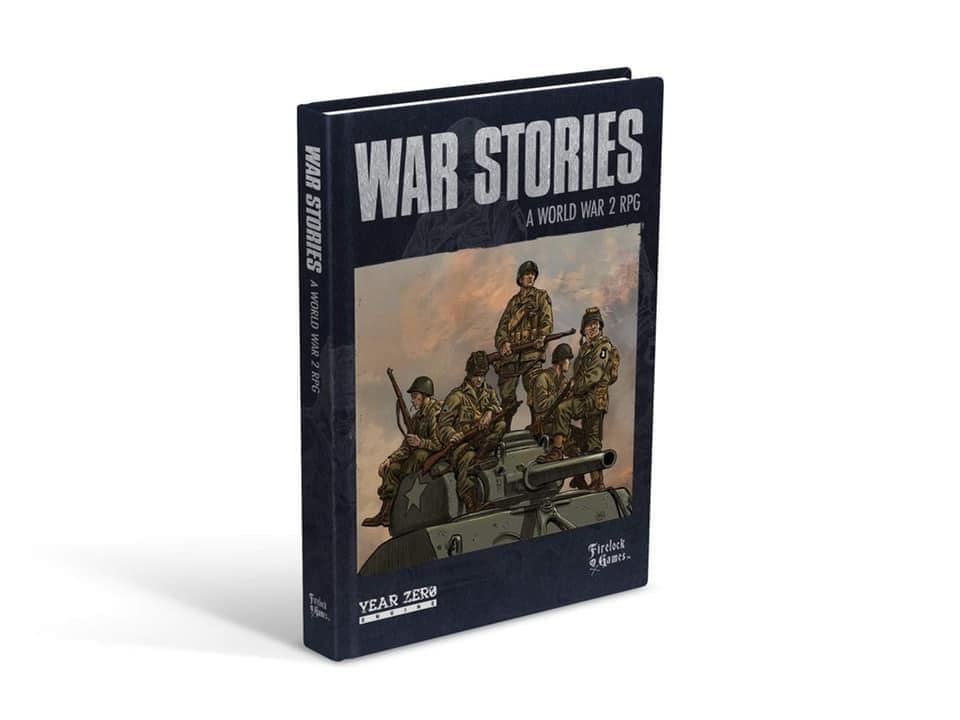 War Stories A World War II RPG - Firelock Games