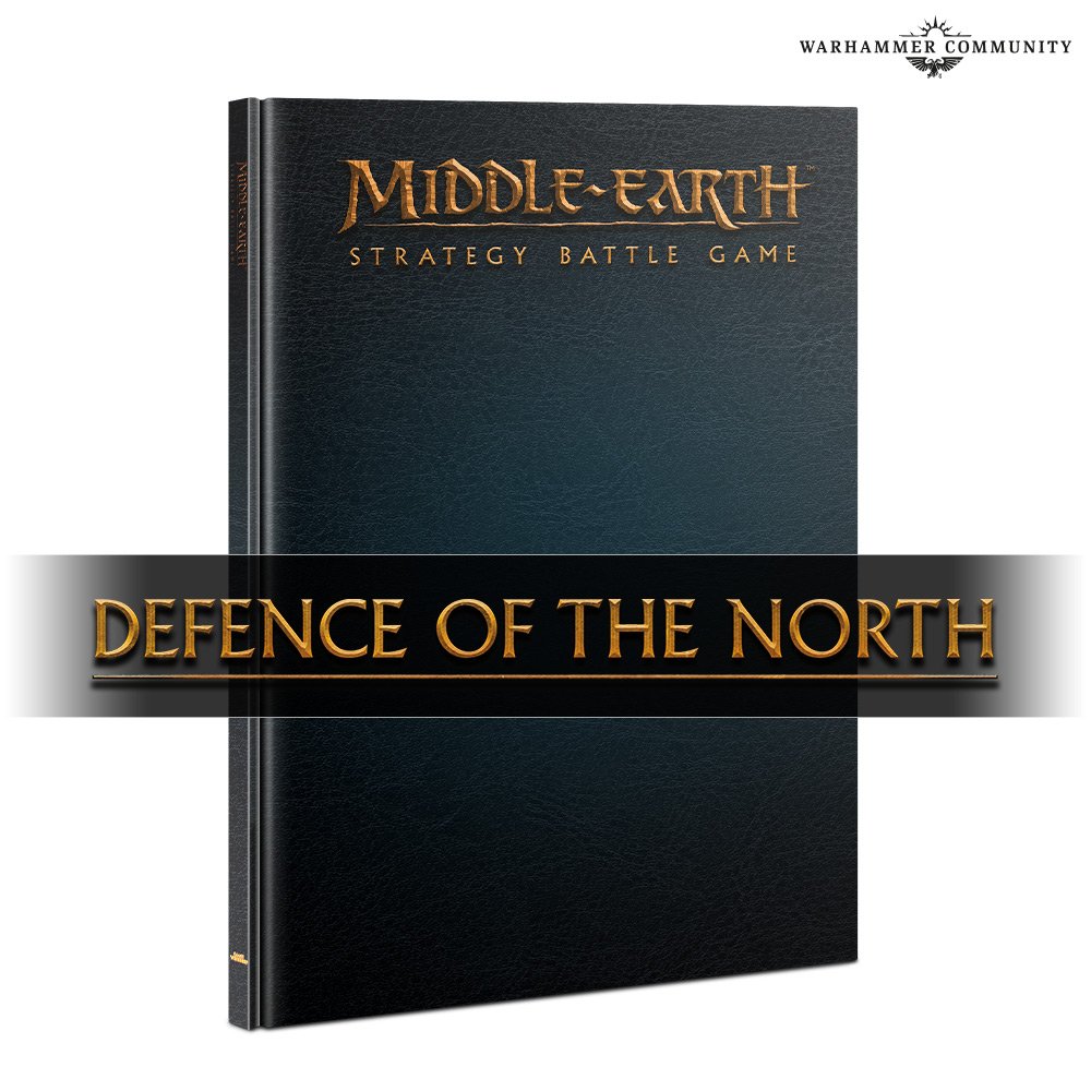 Defence Of The North - Middle-earth Strategy Battle Game