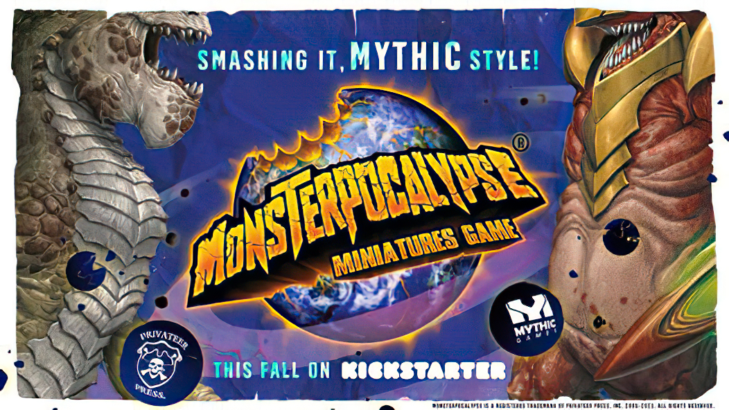 Monsterpocalypse - Privateer Press & Mythic Games