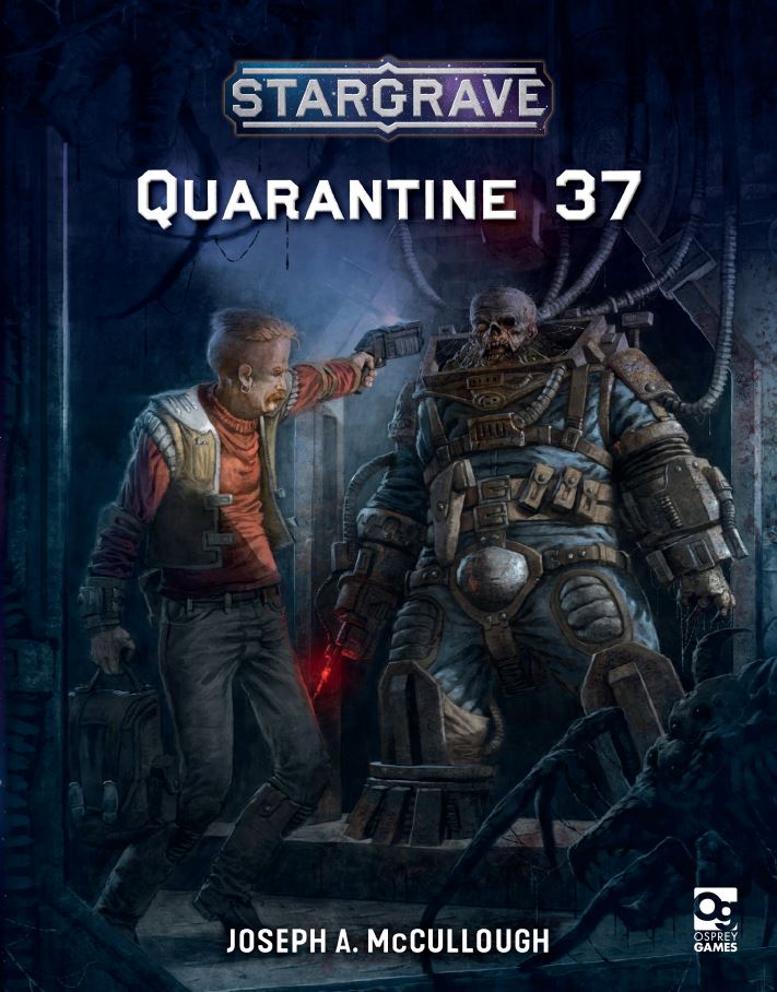 Quarantine 37 Cover - Stargrave