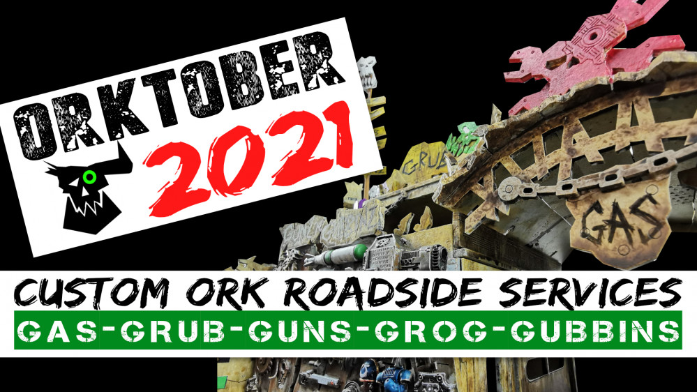 Where do Orks fill up on Gas, Grub, Guns, Grog and Gubbins? At my Custom Roadside Service Station!