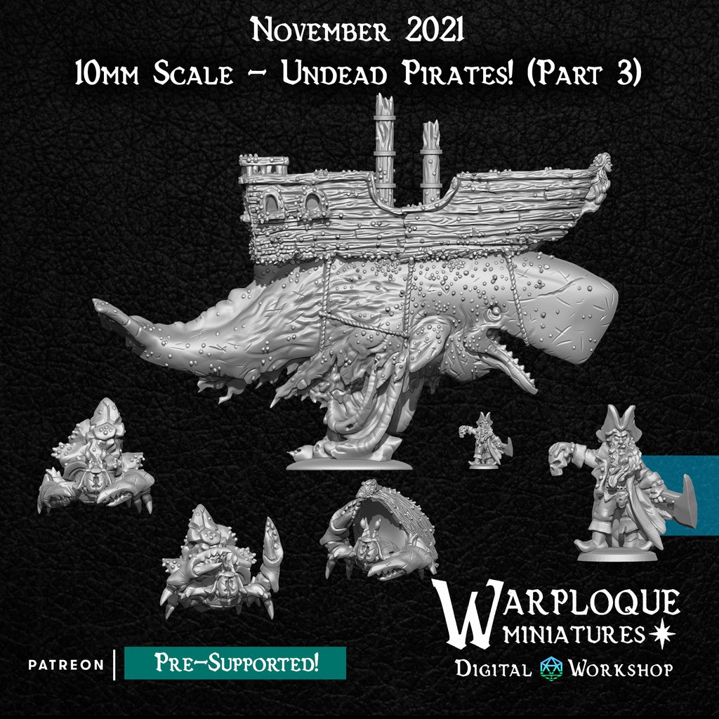 10mm Undead Pirates Part 3 - Warploque Miniatures