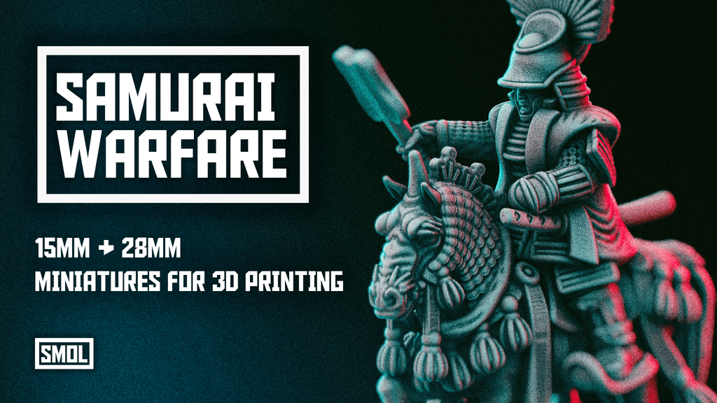 Samurai Warfare Kickstarter - Smol Miniatures