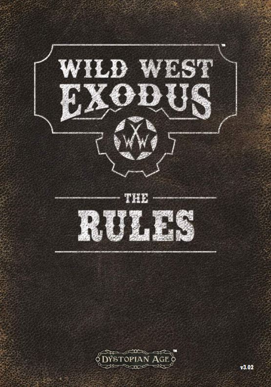 The Rules - Wild West Exodus