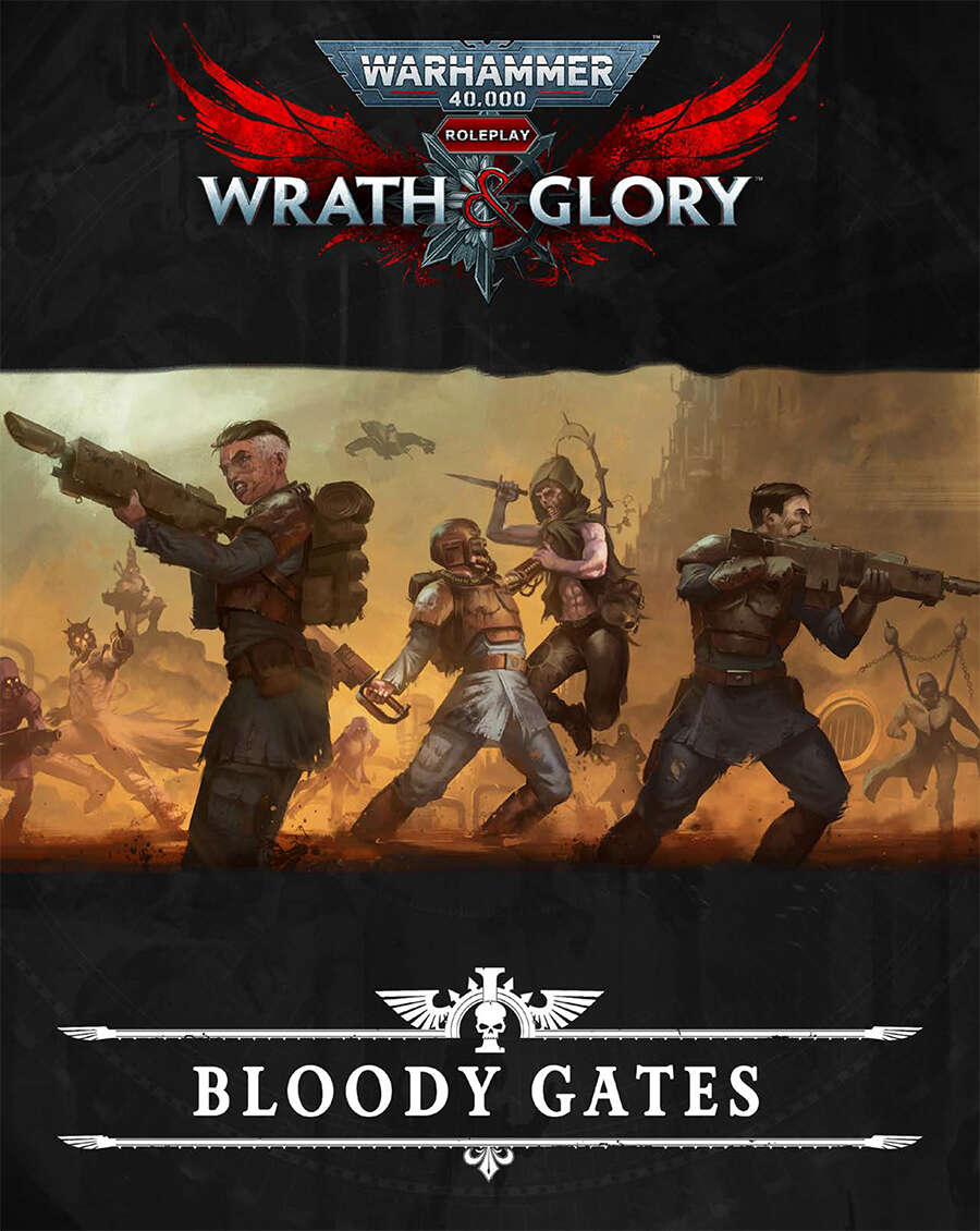 Bloody Gates - Wrath & Glory