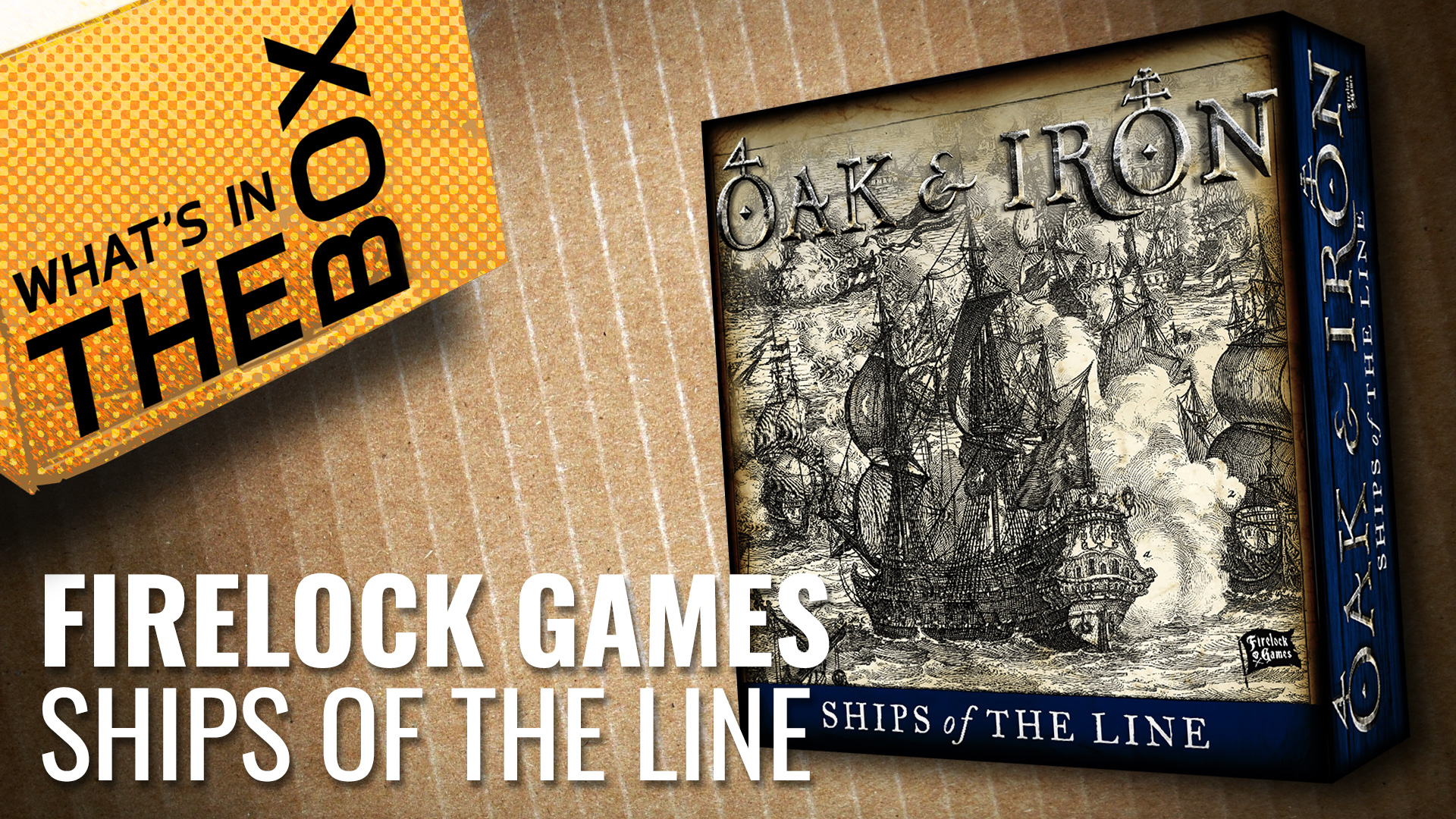 Unboxing---Firelock-Games-Ships-of-the-Line-coverimage