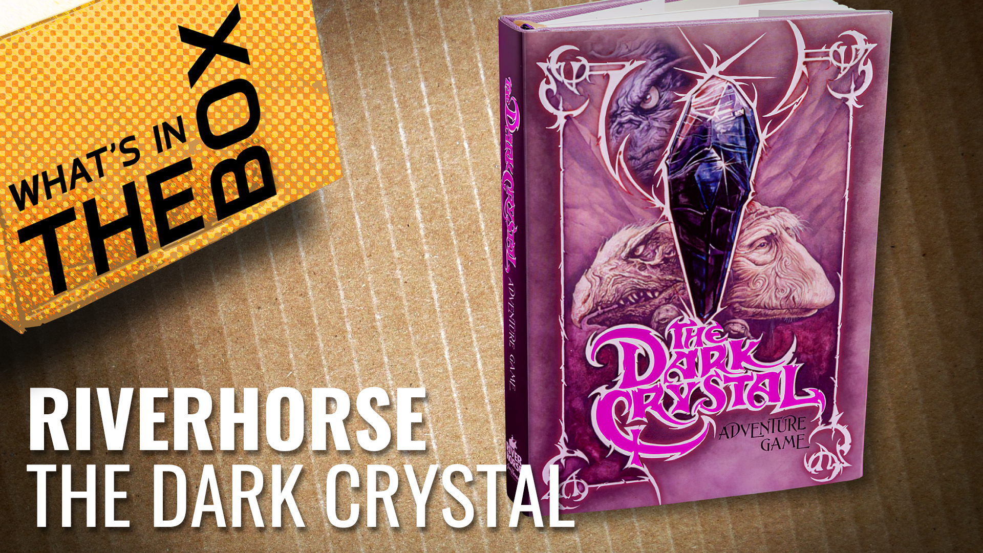 Unboxing---The-Dark-Crystal-coverimage