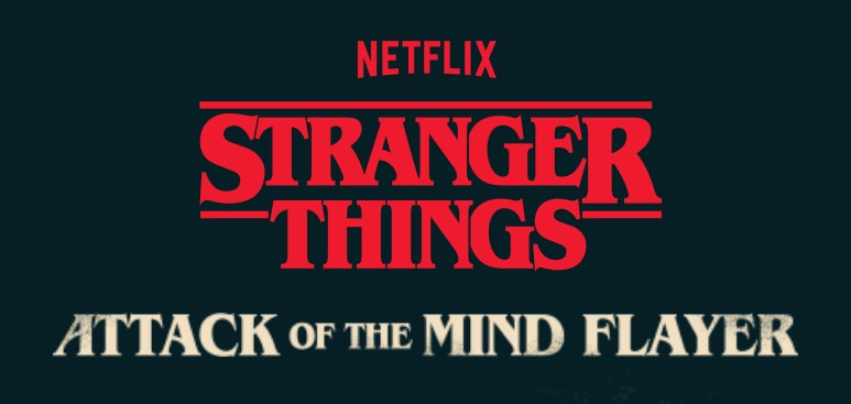 Stranger Things: Attack of the Mind Flayer