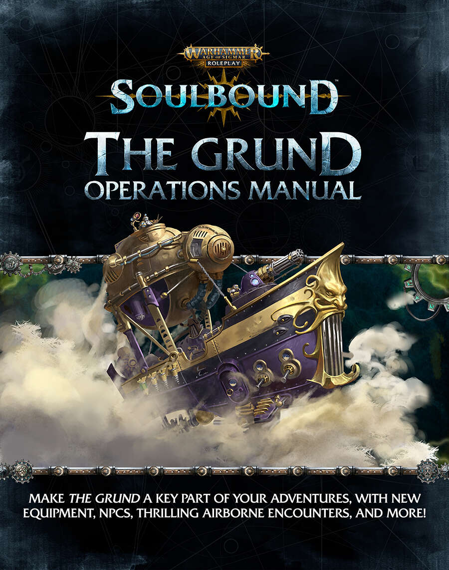 The Grund Operations Manual - Warhammer Age Of Sigmar Soulbound